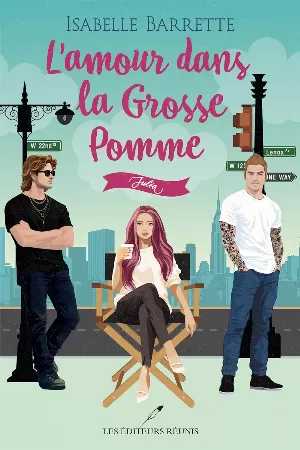 L'Amour dans la grosse pomme, Tome 1 : Julia